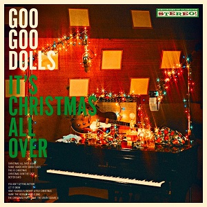 Listen to Goo Goo Dolls' new, original holiday song, "This is Christmas," which appears on their upcoming album, "It's Christmas All Over."