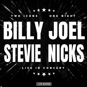 Billy Joel and Stevie Nicks show poster