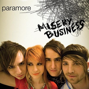 Paramore, "Misery Business," album art