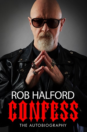 Book review: Judas Priest frontman Rob Halford gets personal in "Confess," his debut autobiography.