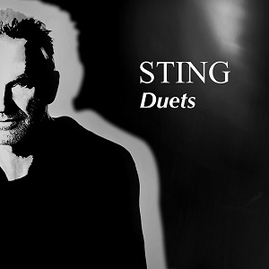 Sting will release a new album called "Duets," featuring a range of his collaborations on Nov. 27.