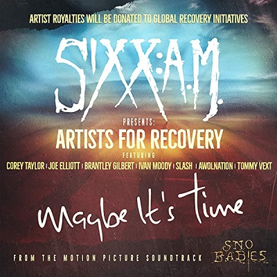 Sixx AM - Maybe It's Time