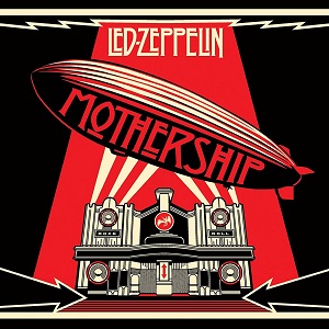 Led Zeppelin, "Mothership," album cover. Joe Biden and Kamala Harris' official inauguration playlist features Led Zeppelin's "Fool in the Rain."